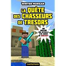 Minecraft - Les Aventures non officielles d'un joueur, T4 - La Quête des chasseurs de trésors (Winter Morgan) (couverture 01)